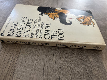 Isaac Bashevis Singer's Volume of Short Stories Gimpel the Fool 1969 Softcover