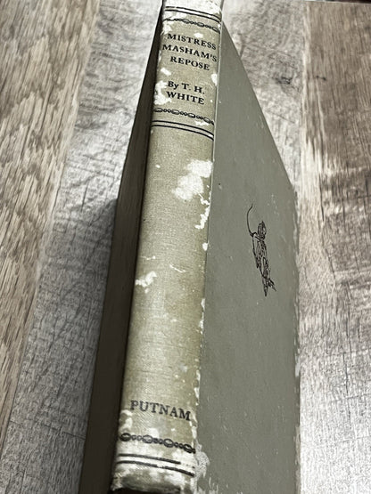 Mistress Masham's Repose 1st Edition by T. H White 1946 HC