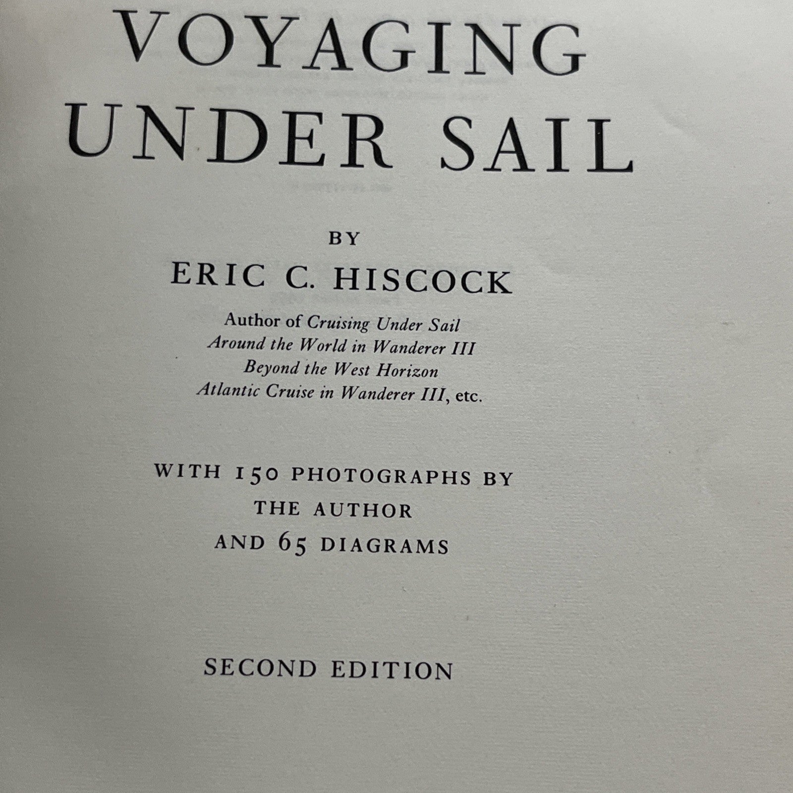 VOYAGING UNDER SAIL by Eric Hiscock 1970