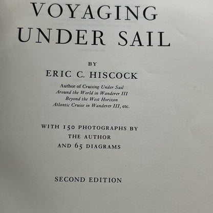 VOYAGING UNDER SAIL by Eric Hiscock 1970