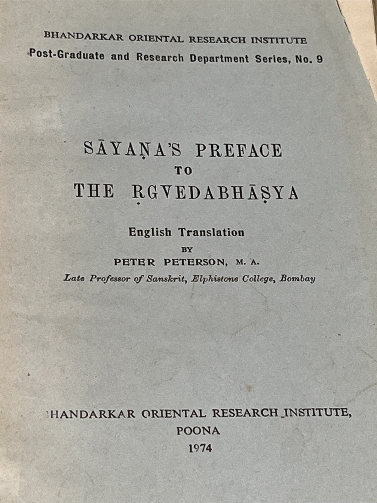 Sayana's Preface to the Rgvedabhasya Eng translation by Peter Peterson 1974 RARE
