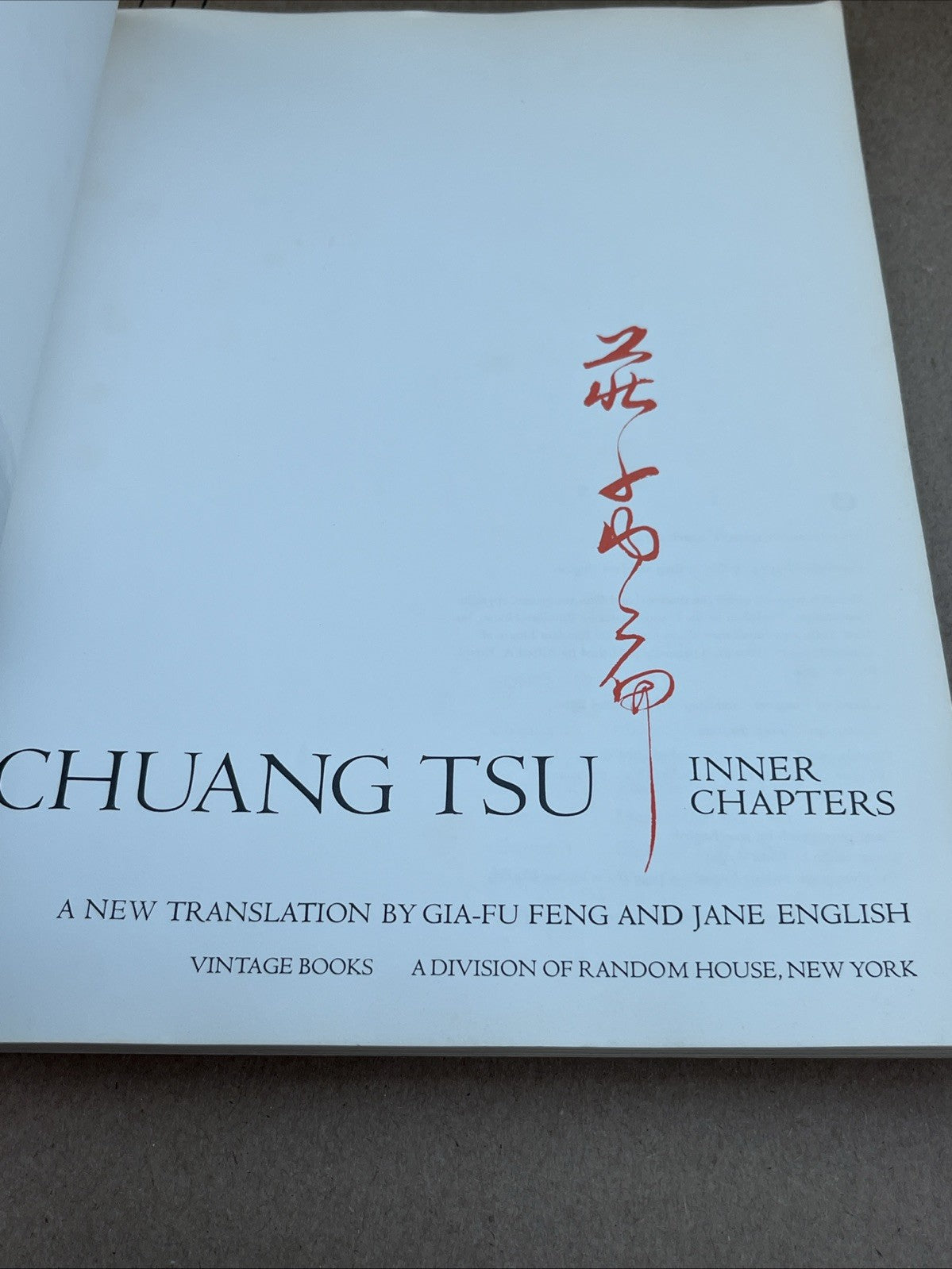 chuang tzu : The Inner Chapters by Chuang-Tzu