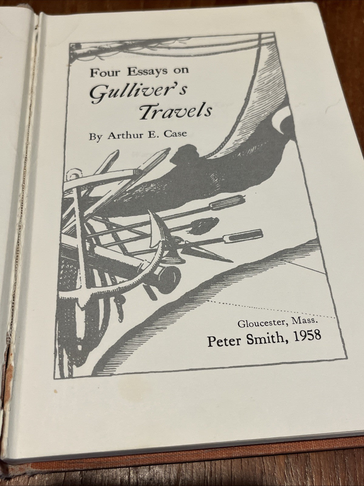 Four Essays on Gulliver's Travels By Arthur Case - (1958) Ex Lib