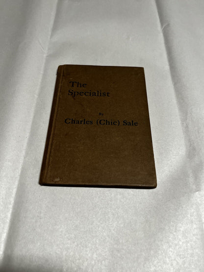 THE SPECIALIST 1st Edition by Charles Chic Sale 1929 Illustrated