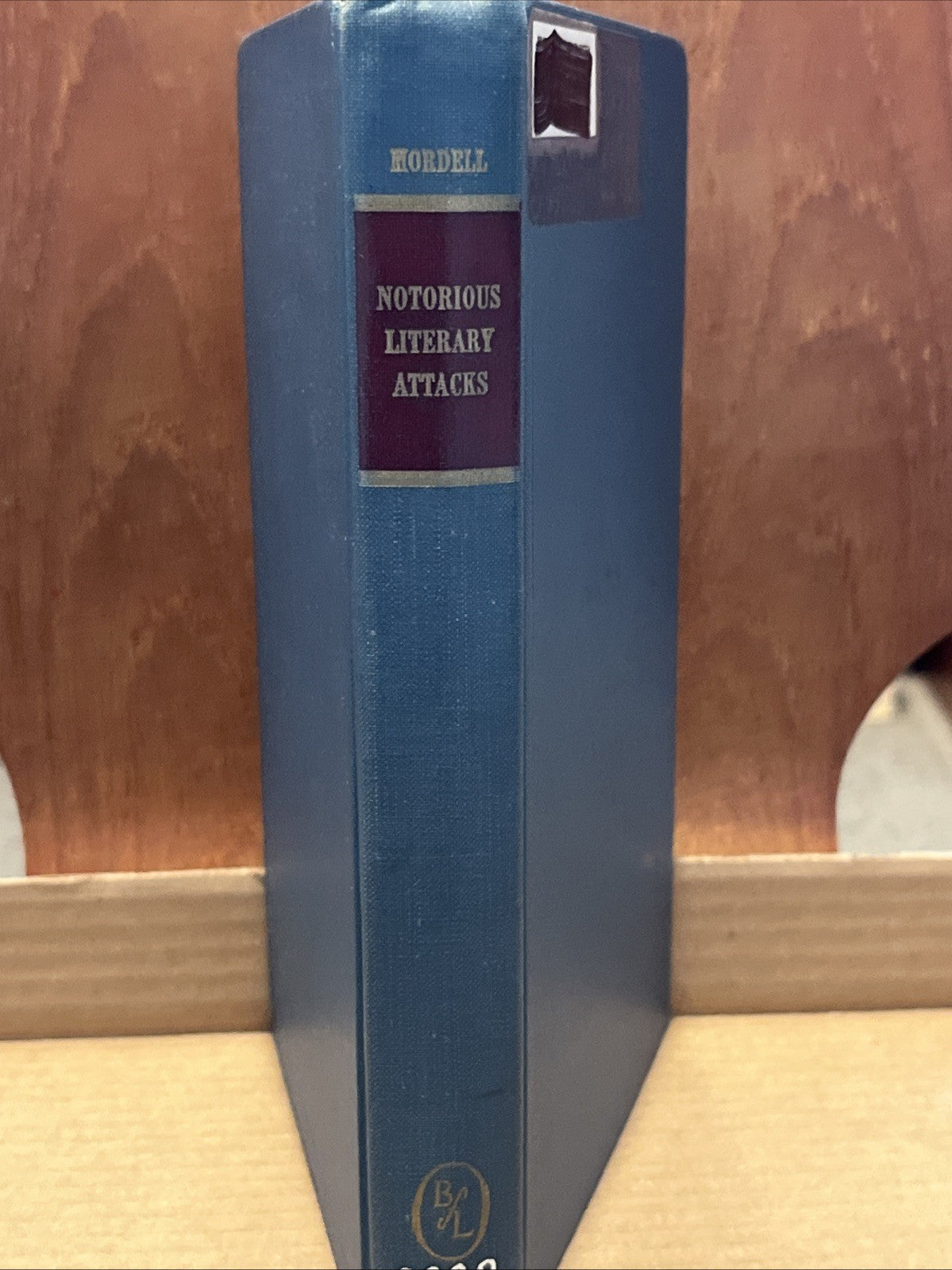 Notorious Literary Attacks by Albert Mordell (1926) Reprint 1969 By Arrangement