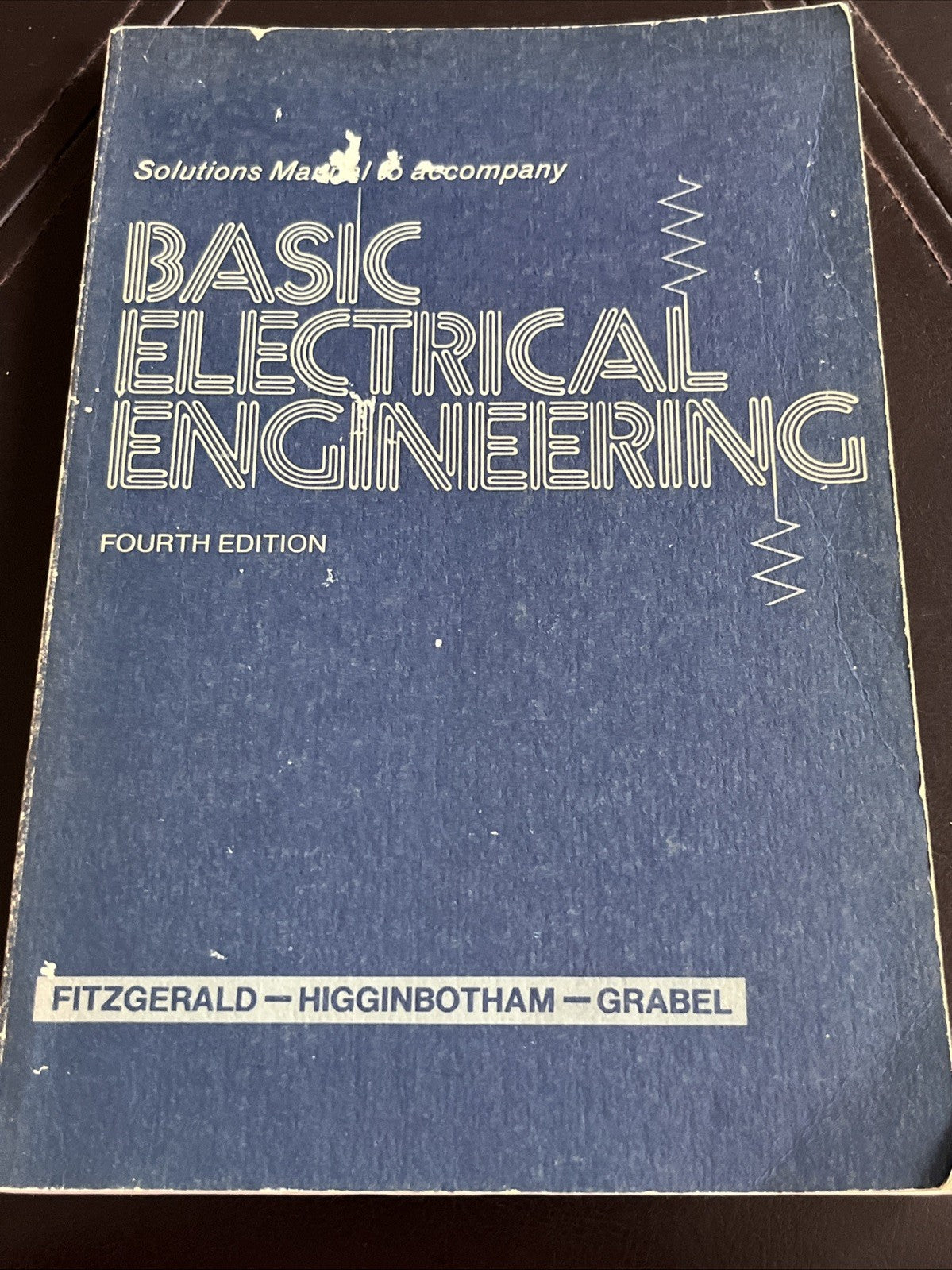 BASIC ELECTRICAL ENGINEERING 4th Edition Fitzgerald Higginbotham Grabel