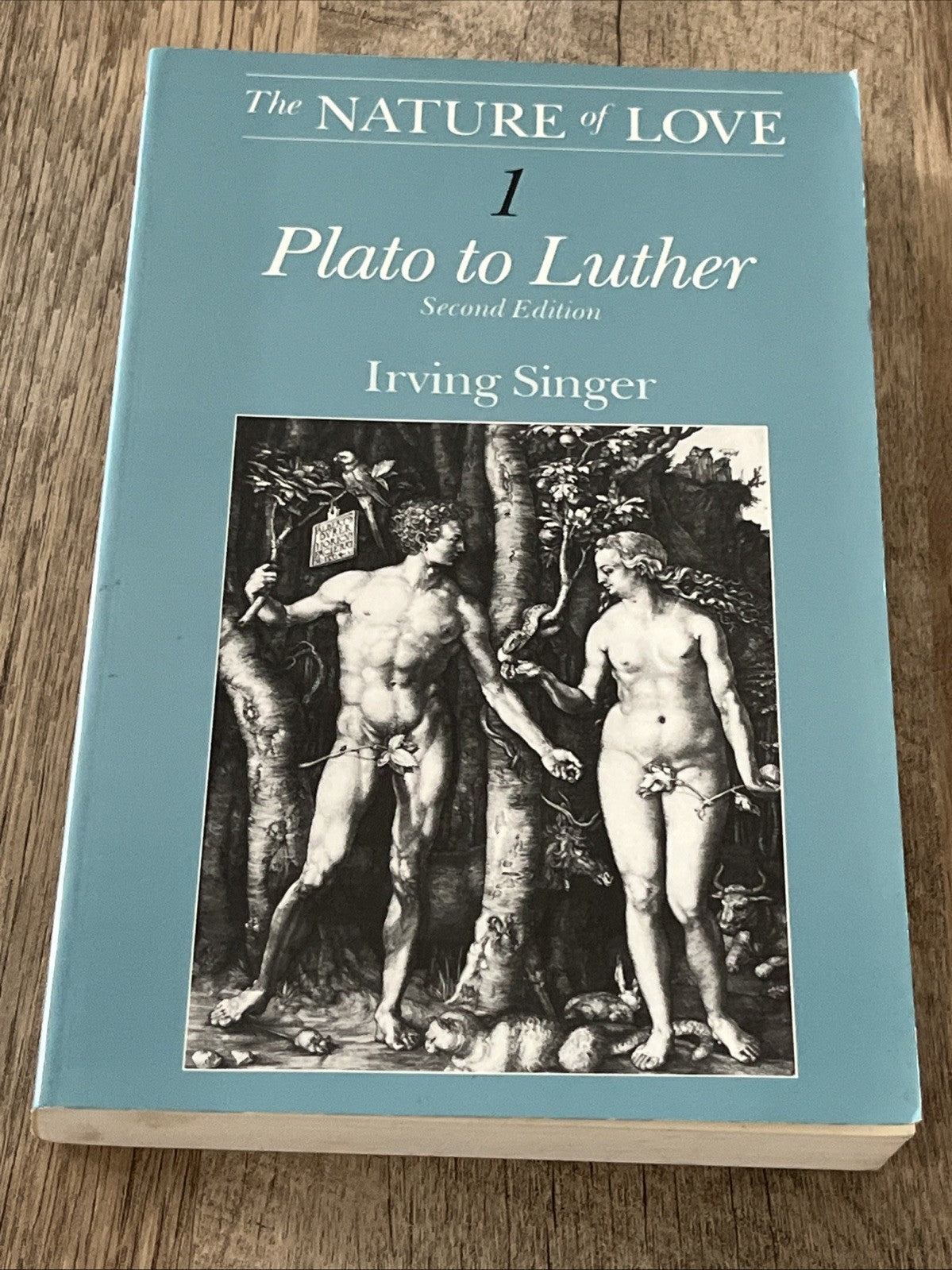 The Nature of Love Vol. 1 : Plato to Luther Paperback Irving Sing