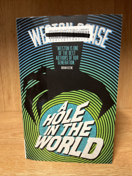 Hole in the World, Paperback by Ochse, Weston, Brand New, Free shipping in th...
