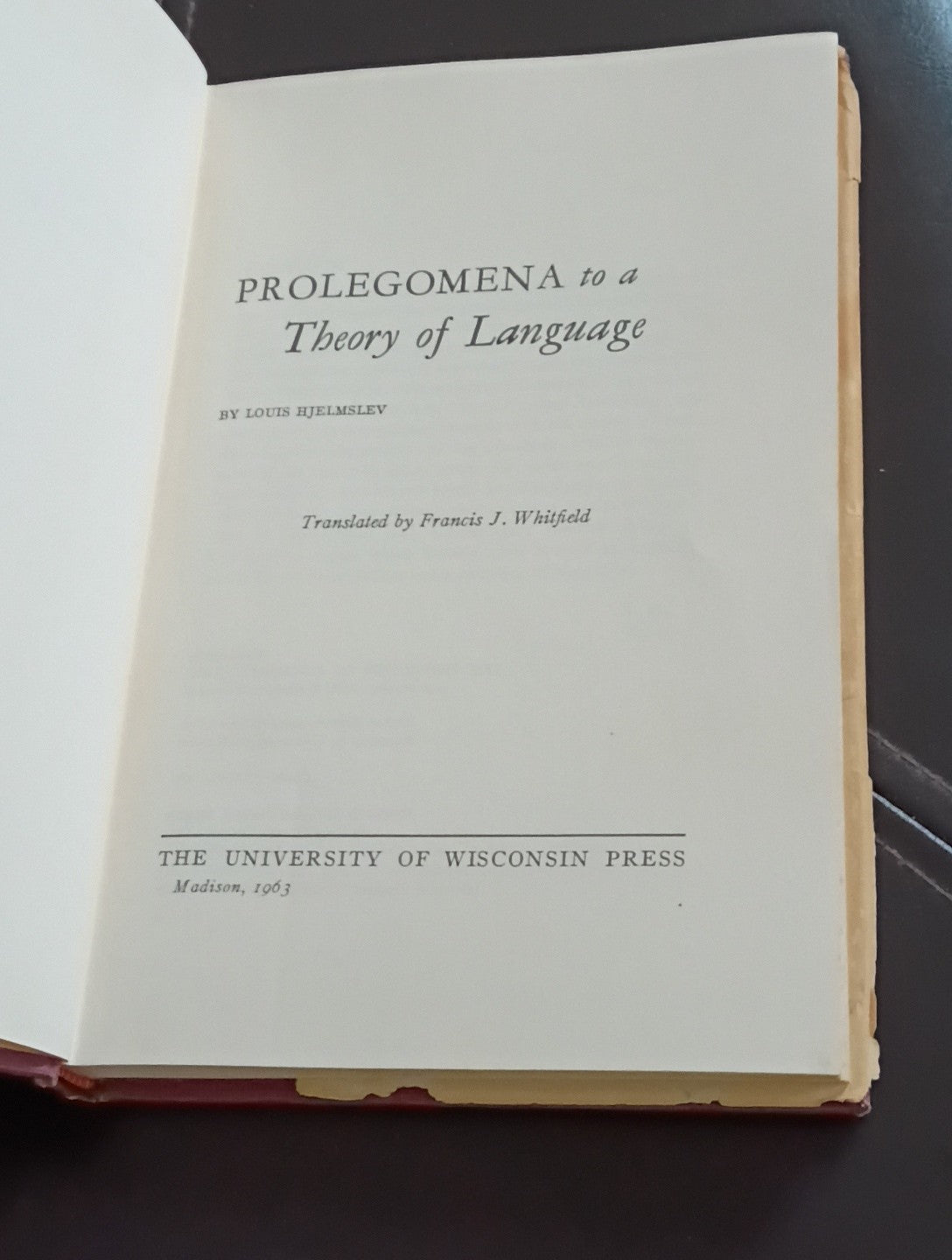 PROLEGOMENA To a Theory Of Language 1st Ed By Louis Hjelmslev - 1961 HC DJ 