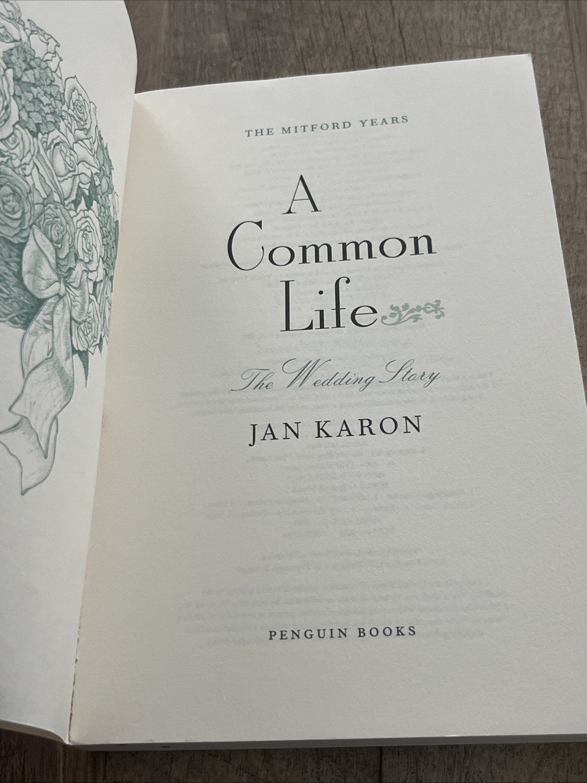 2002 A COMMON LIFE The Wedding Story Paperback Book by JAN KARON