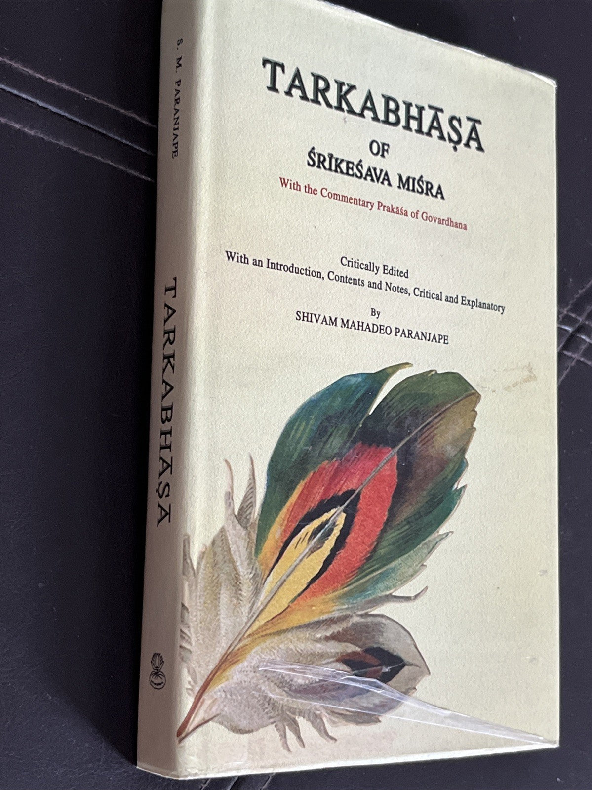 Tarkabhasa of Srikesava Misra With the Commentary Prakasa of Govardhana