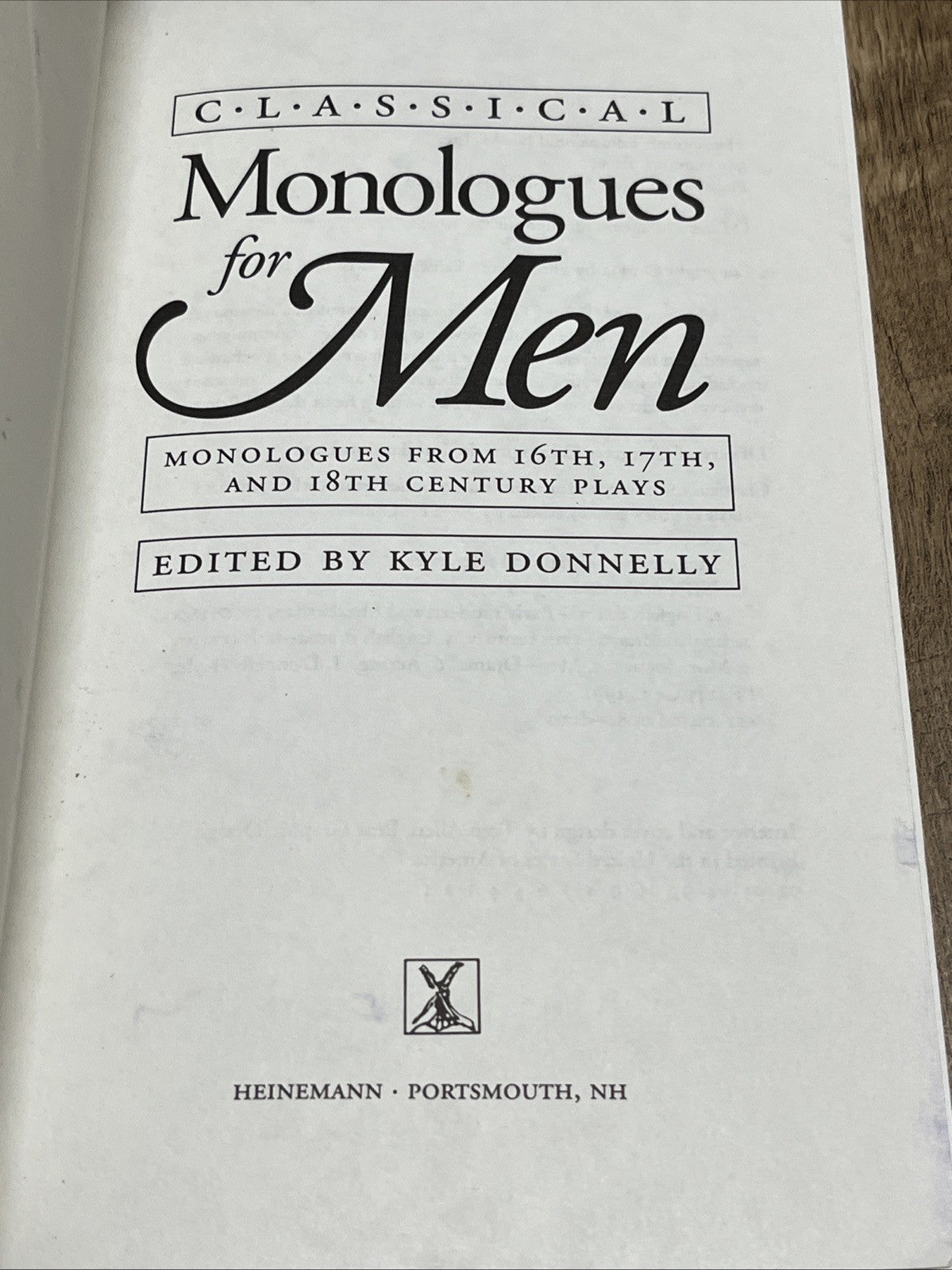 CLASSICAL MONOLOGUES FOR MEN 16th, 17th & 18th Century Plays By Kyle Donnelly