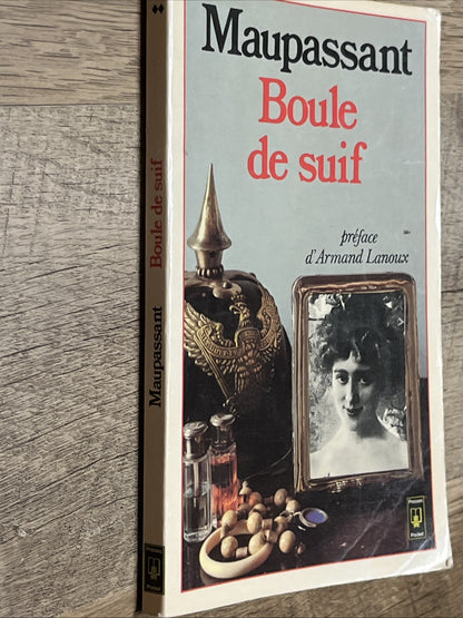 Boule De Suif Guy De Maupassant Preface D’Armand Lanoux