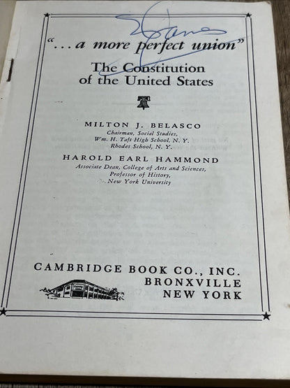 A More Perfect Union The Constitution of the United States,Amendment 1st Ed 1965