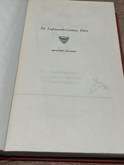 Six Eighteenth Century Plays by John Harold Wilson 1963