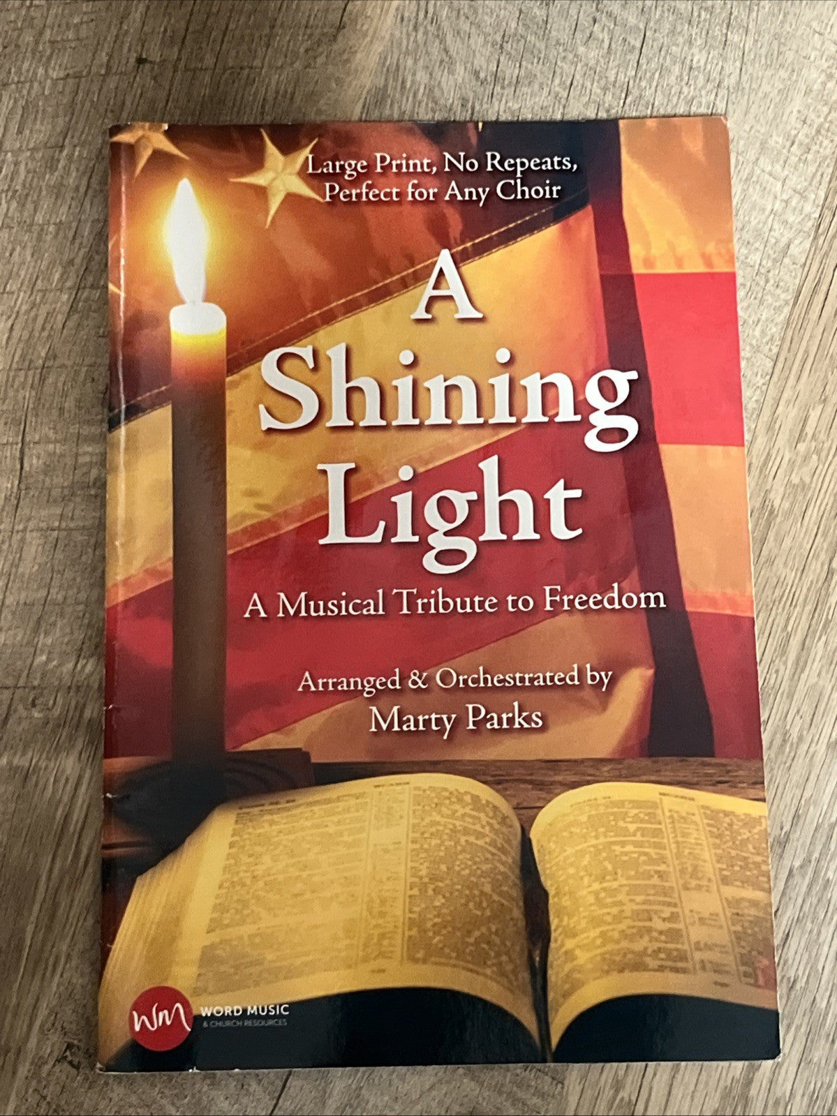 A Shining Light : A Musical Tribute to Freedom Book Marry Parks