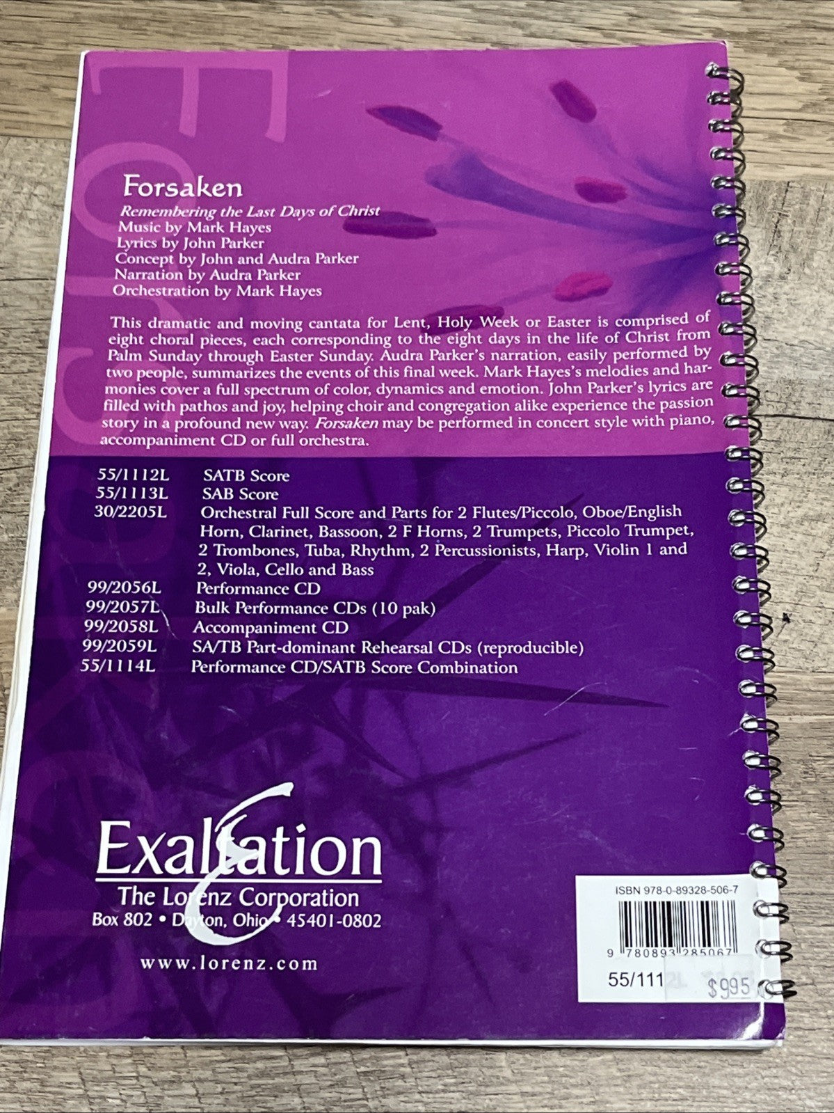 Forsaken Remembering the Last Days of Christ; Mark Hayes, John Parker