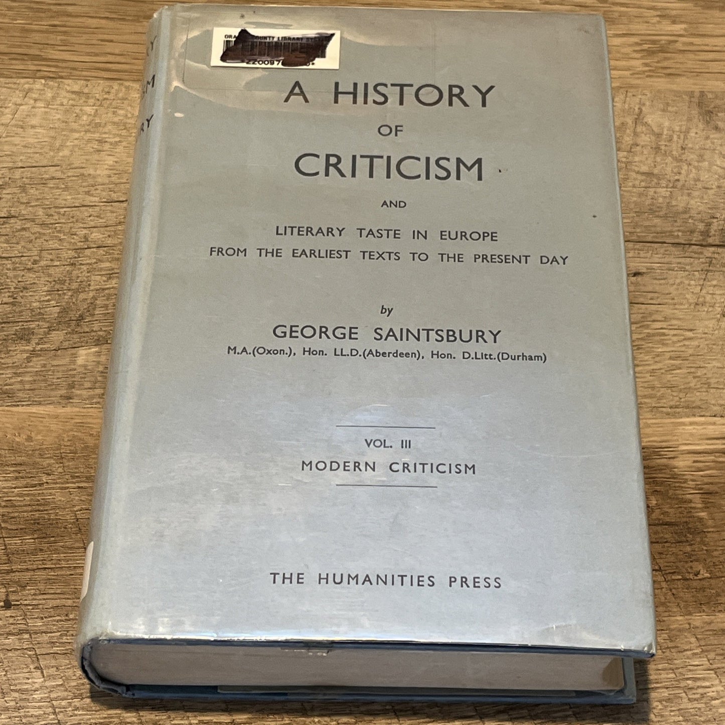 History of Criticism and Literary Taste in Europe Vol 3 by George Saintsbury
