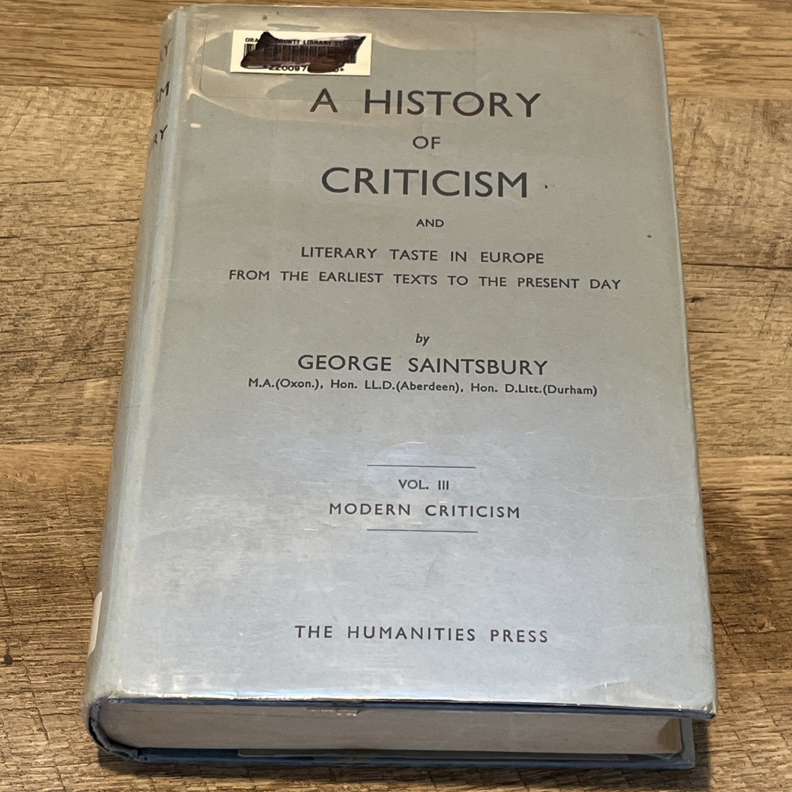 History of Criticism and Literary Taste in Europe Vol 3 by George Saintsbury