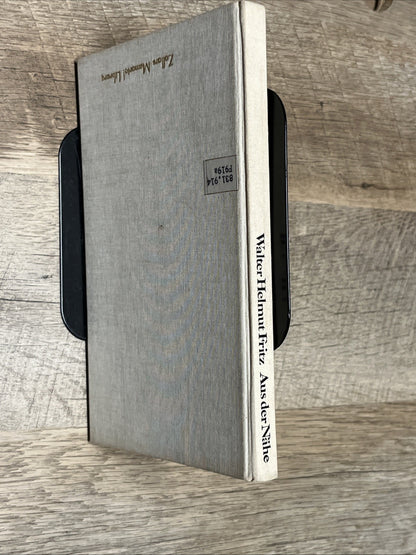 Walter Helmut Fritz Aus der Nahe 1972