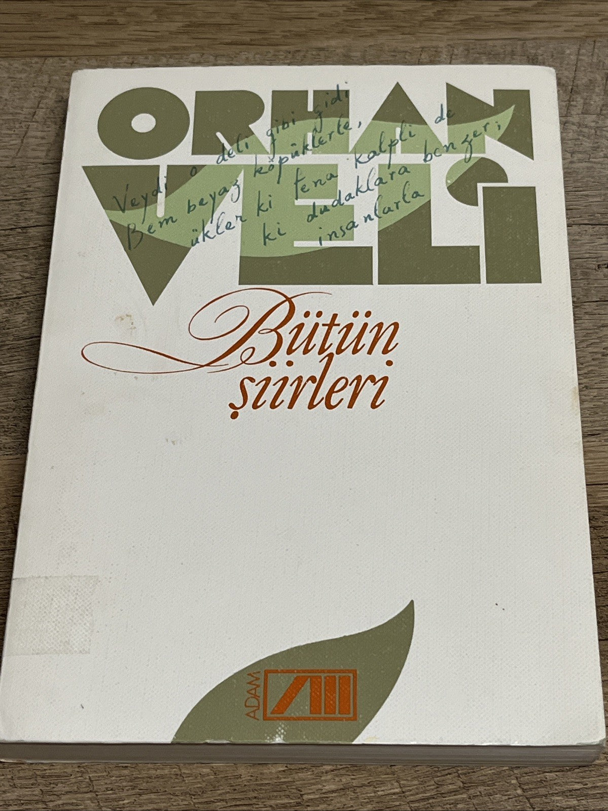 Bütün Şiirleri,Orhan Veli Kanık 1989