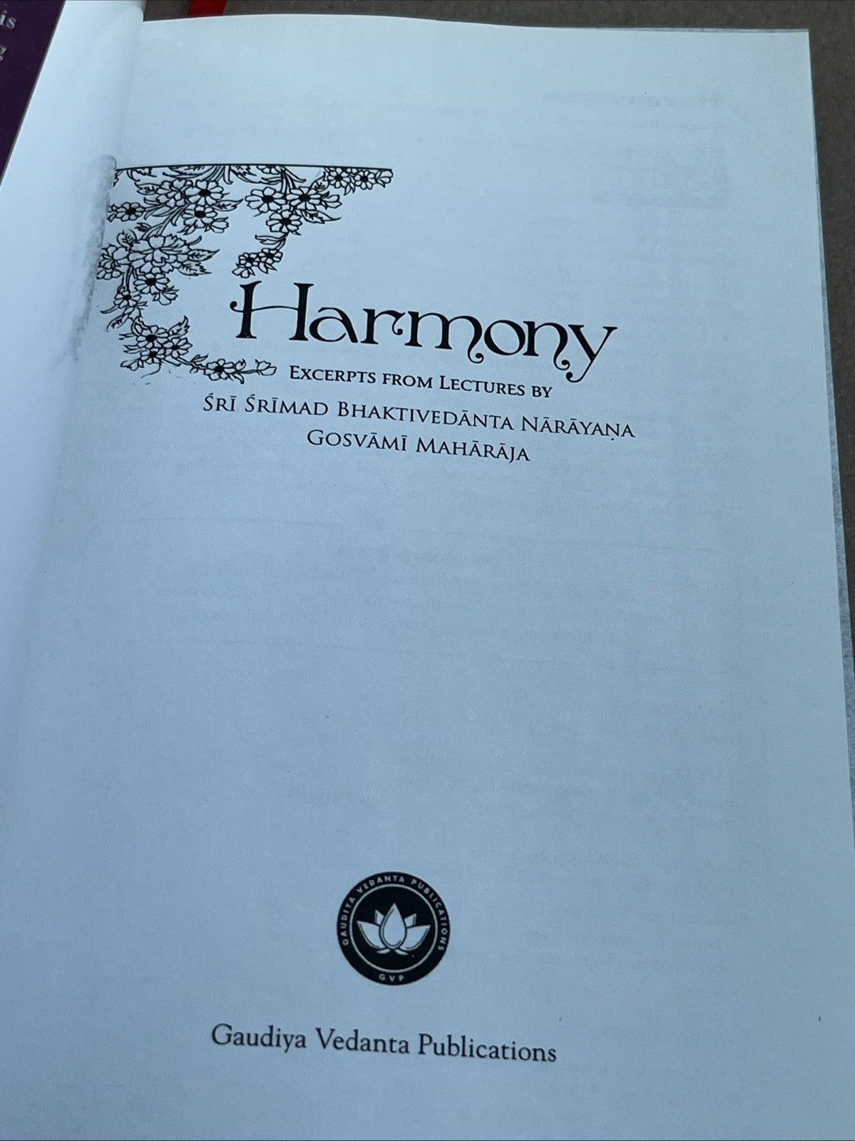 Harmony by Sri Srimad Bhaktivedanta Narayana Gosvami Maharaja