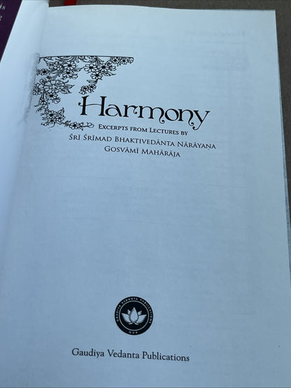 Harmony by Sri Srimad Bhaktivedanta Narayana Gosvami Maharaja