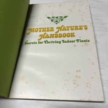 Mother Nature's Handbook Secrets for Thriving Indoor Plants Vintage Book (1976)