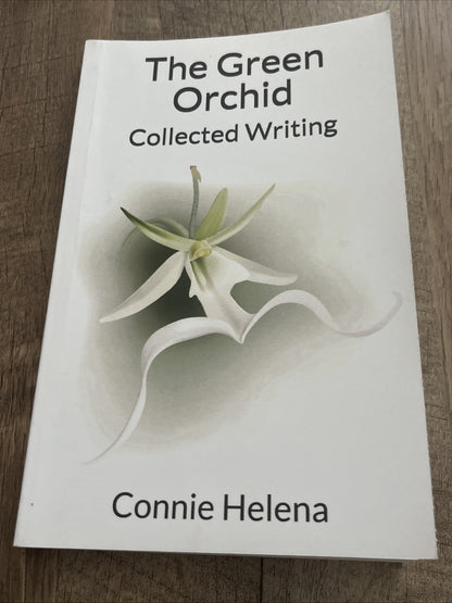 The Green Orchid Collected Writing Signed by Connie Helena Stories Poetry SIGNED