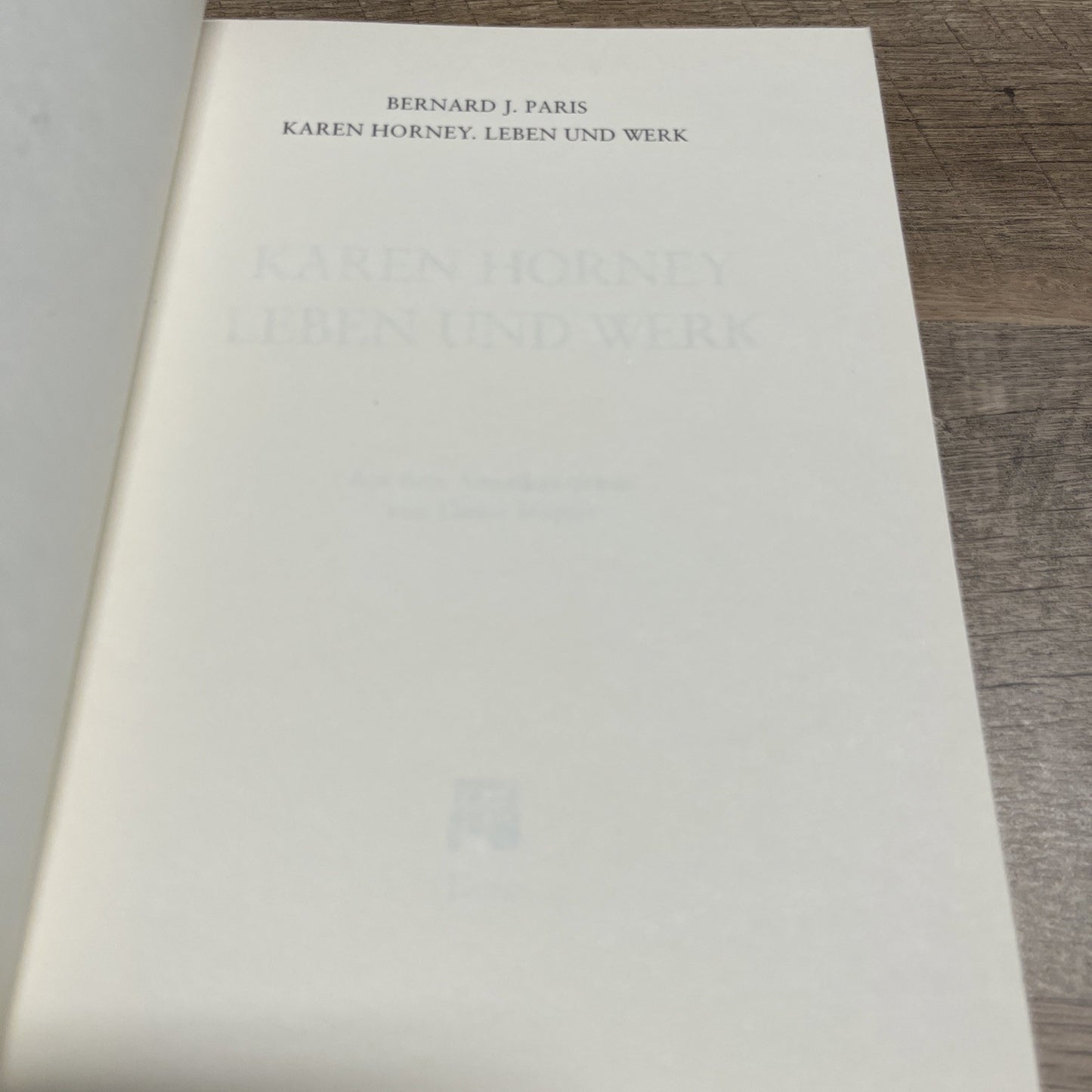Karen Horney: Leben Und Werk Bernard J. Paris 1996 German Edition
