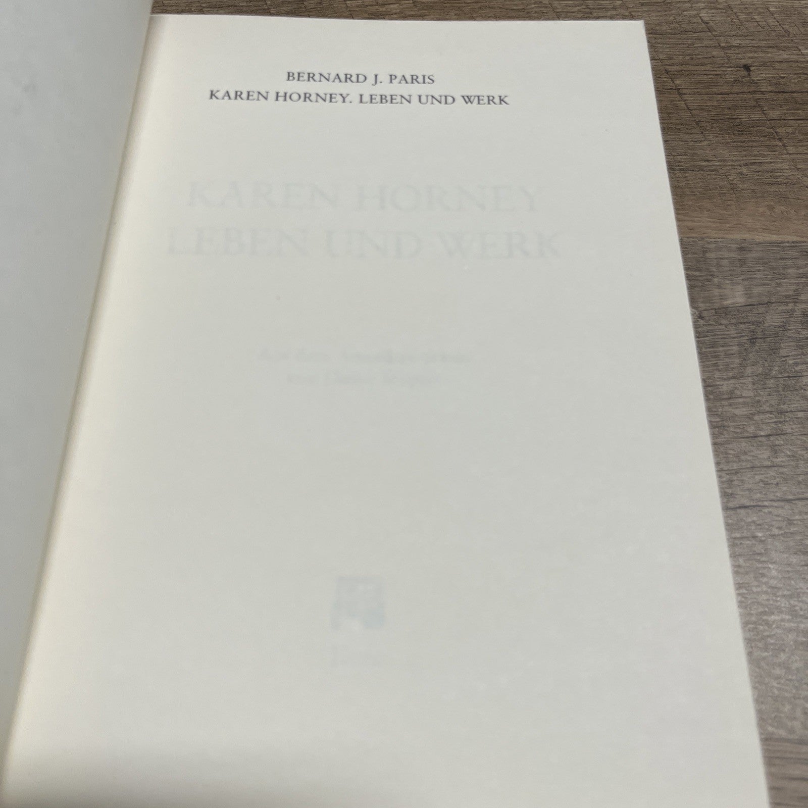Karen Horney: Leben Und Werk Bernard J. Paris 1996 German Edition