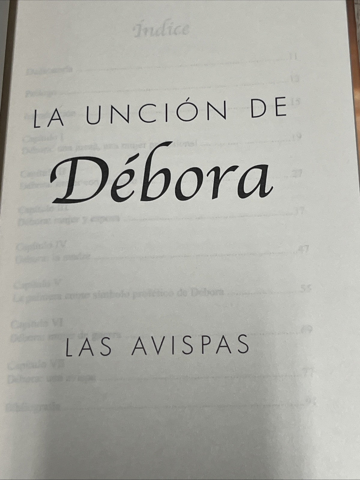 La Unción de Débora: Las Avispas by Clara Valenzuela