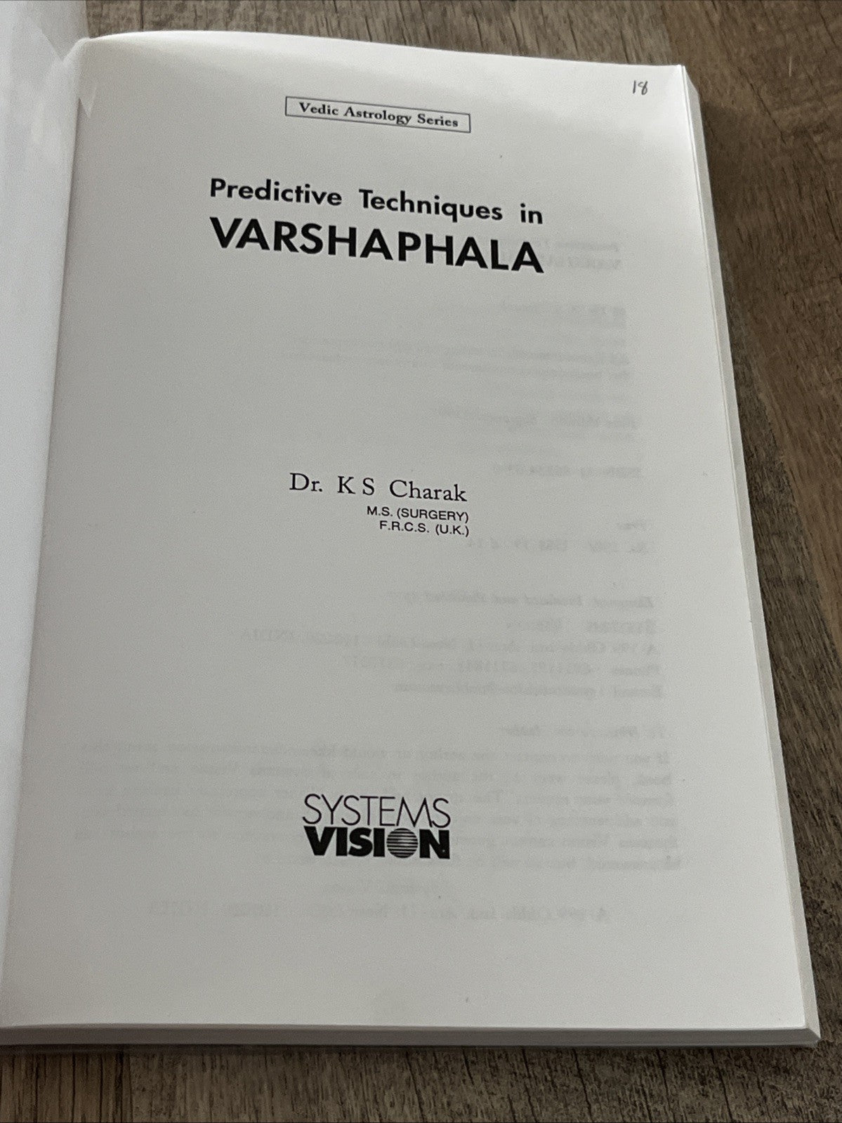 Predictive Techniques in Varshaphala: (Vedic Astrology Series) Dr K S Charak