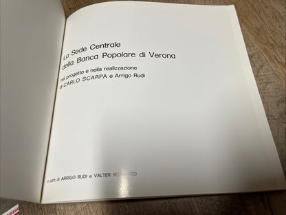 La Sede Centrale della Banca Popolare di Verona: Nel Progetto e Nella Realizzazi
