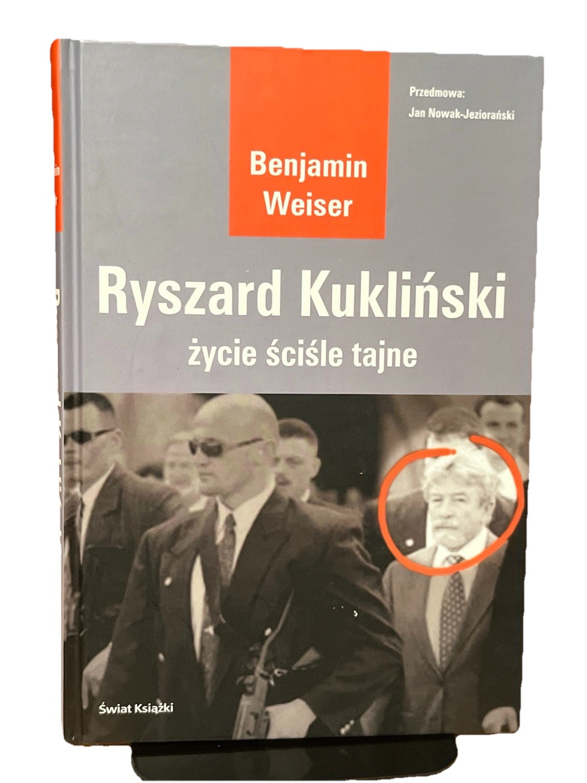 Ryszard Kukliński: życie ściśle tajne Benjamin Weiser