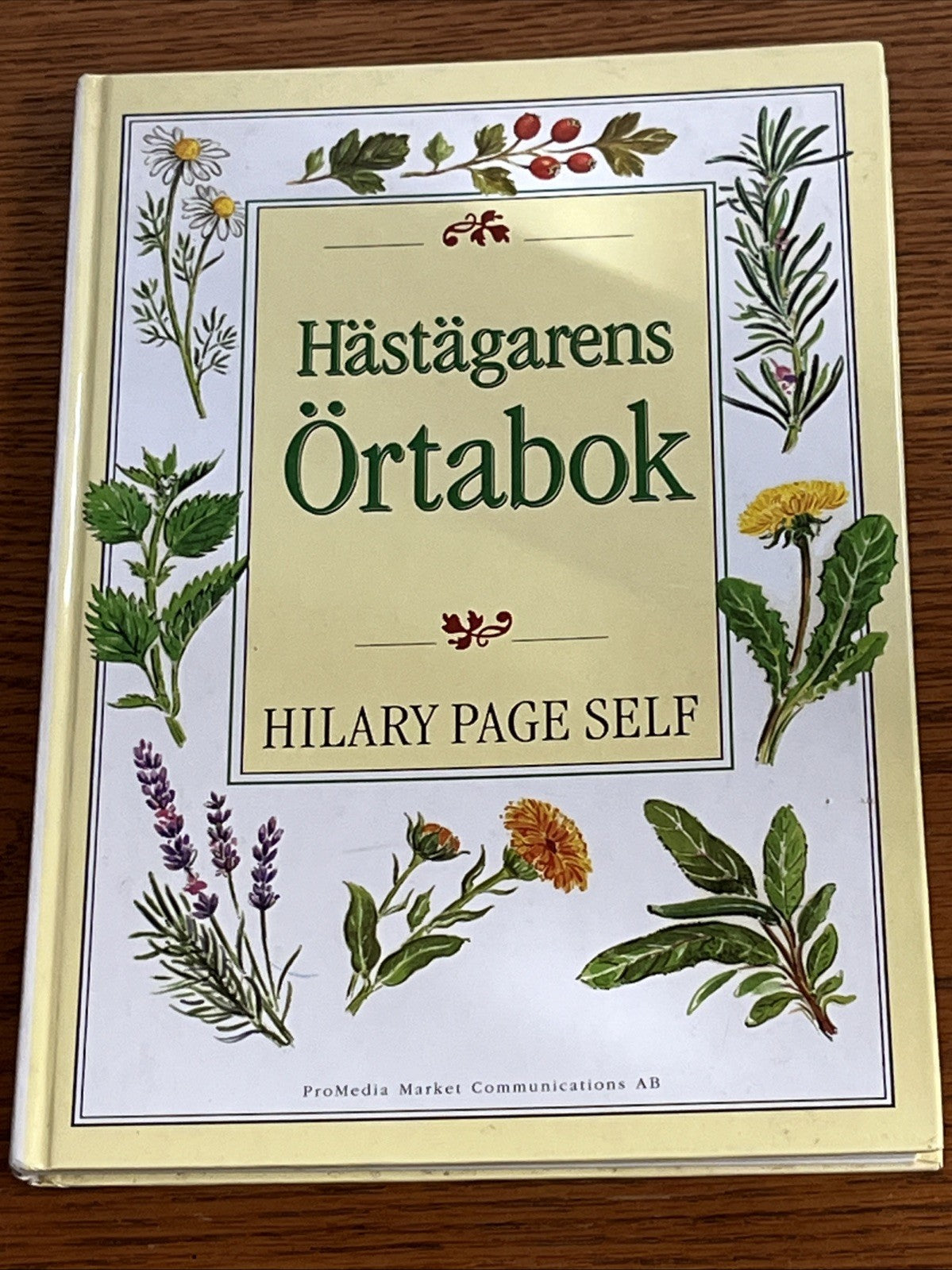 Hästägarens Örtabok (The Horse Owner's Herb Book) by Hilary Page Self