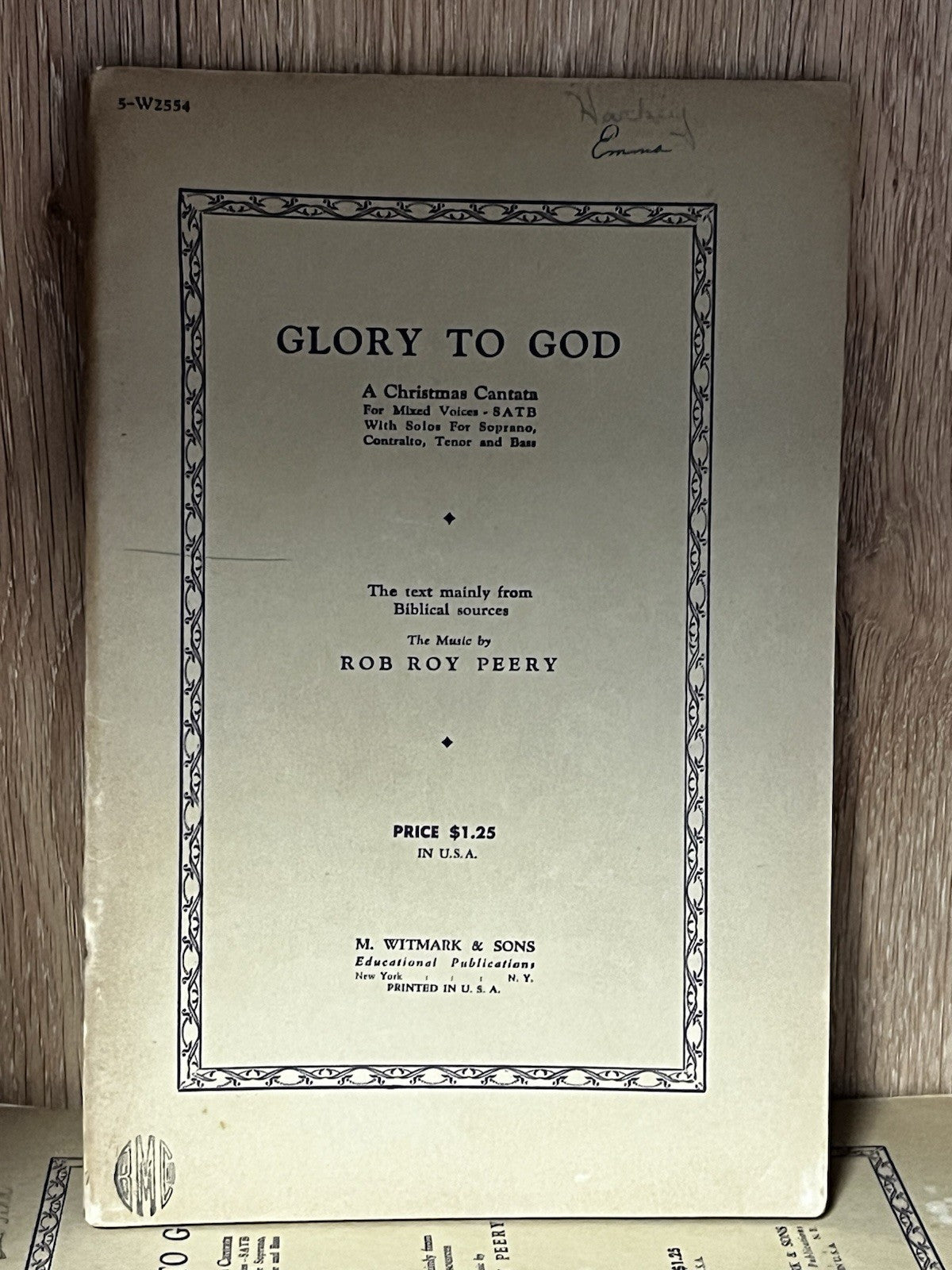 Lot Of 9 Glory To God ; A Christmas Cantata For Mixed Voices, SATB..M.Sheet 1931