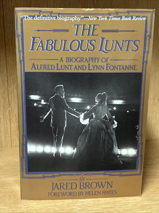 FABULOUS LUNTS A BIOGRAPHY 1st Edition By Jared Brown **Good Condition** 1986