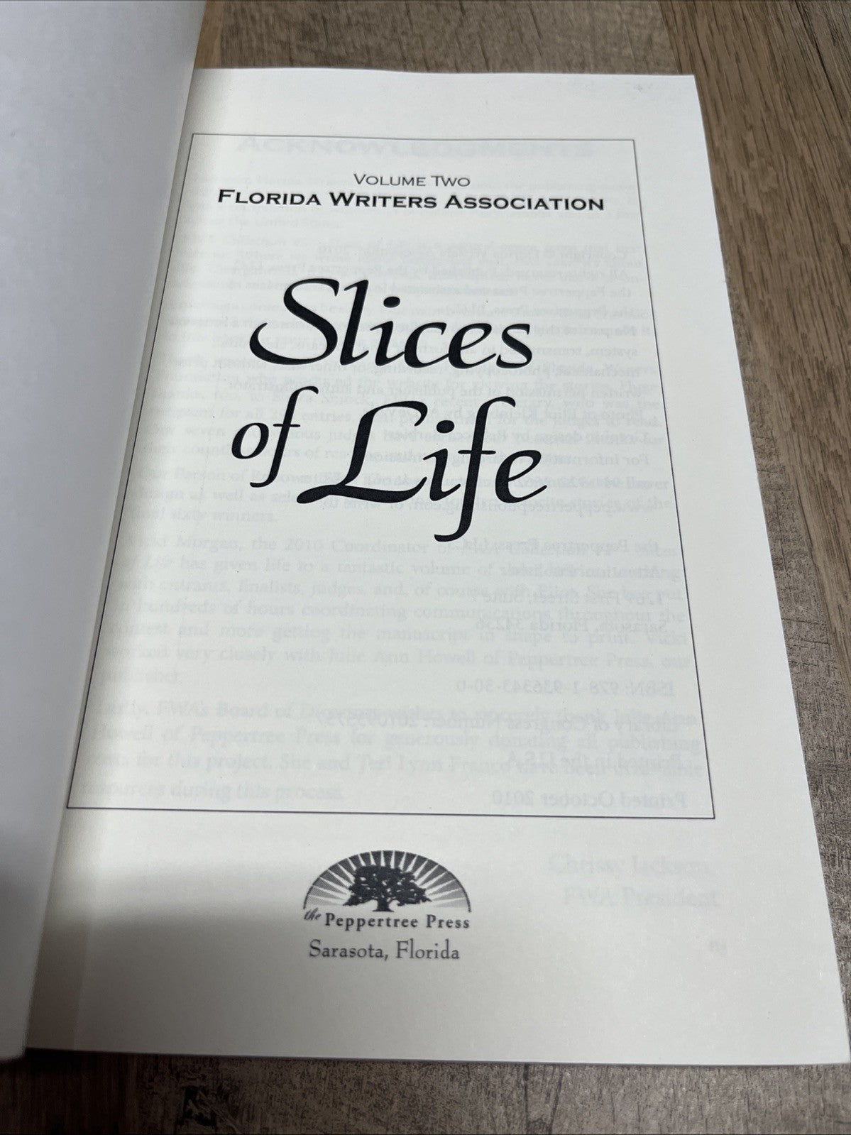 Slices of Life Fwa Collection - Volume 2 Florida Writers Association FWA’s 2010