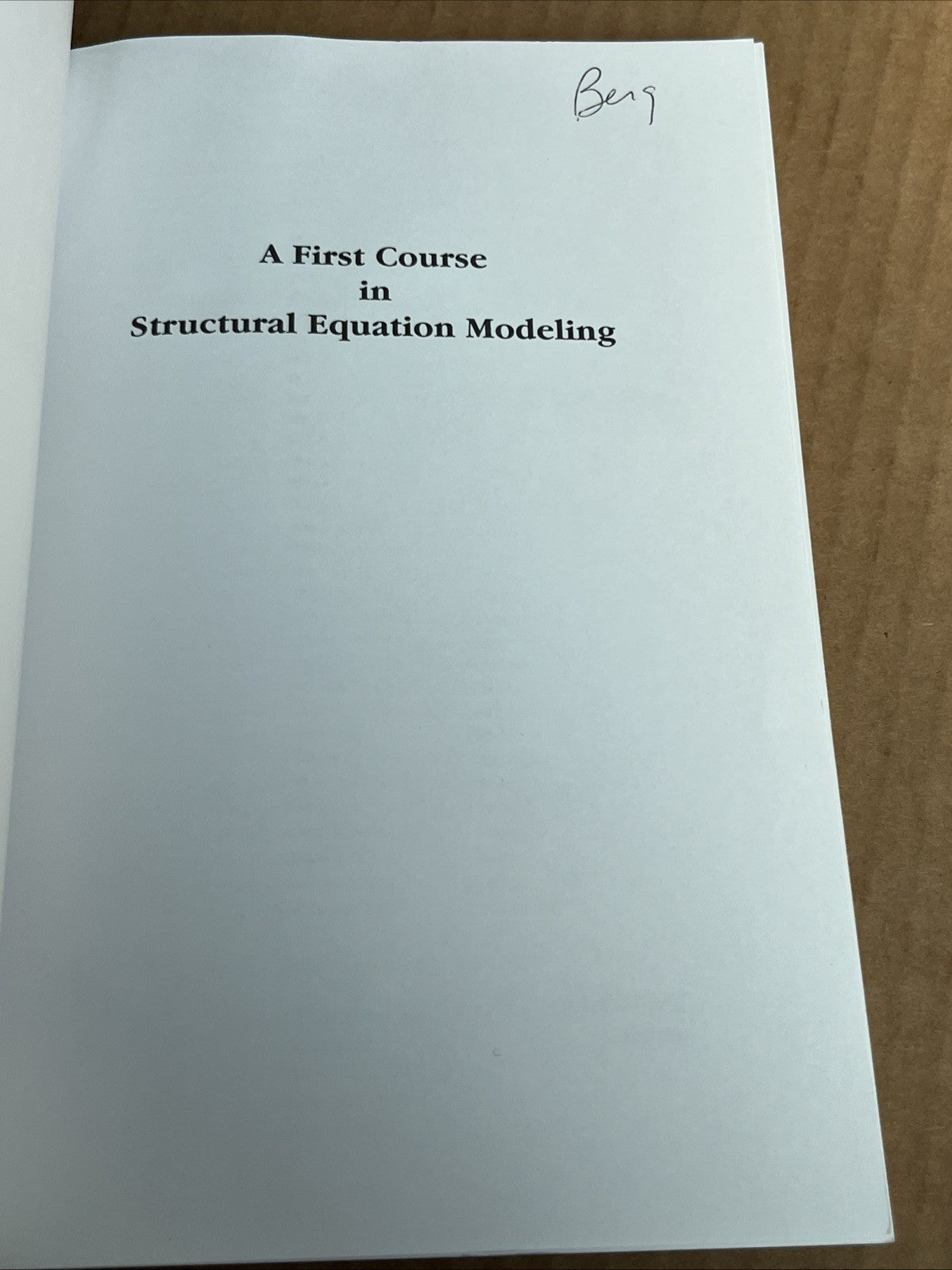 A First Course In Structural Equation Modeling 1st Edition by Tenko Raykov