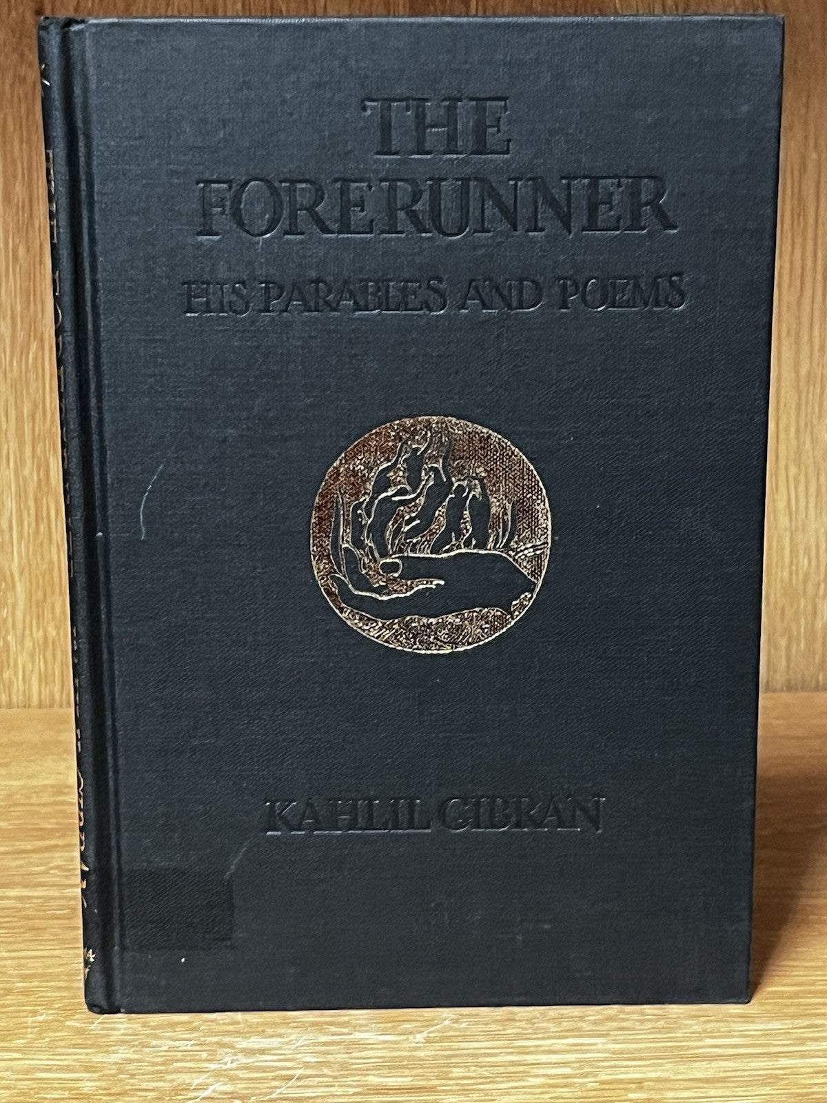 The Forerunner His Parables and  Poems Kahlil Gibran 14th Printing 1965