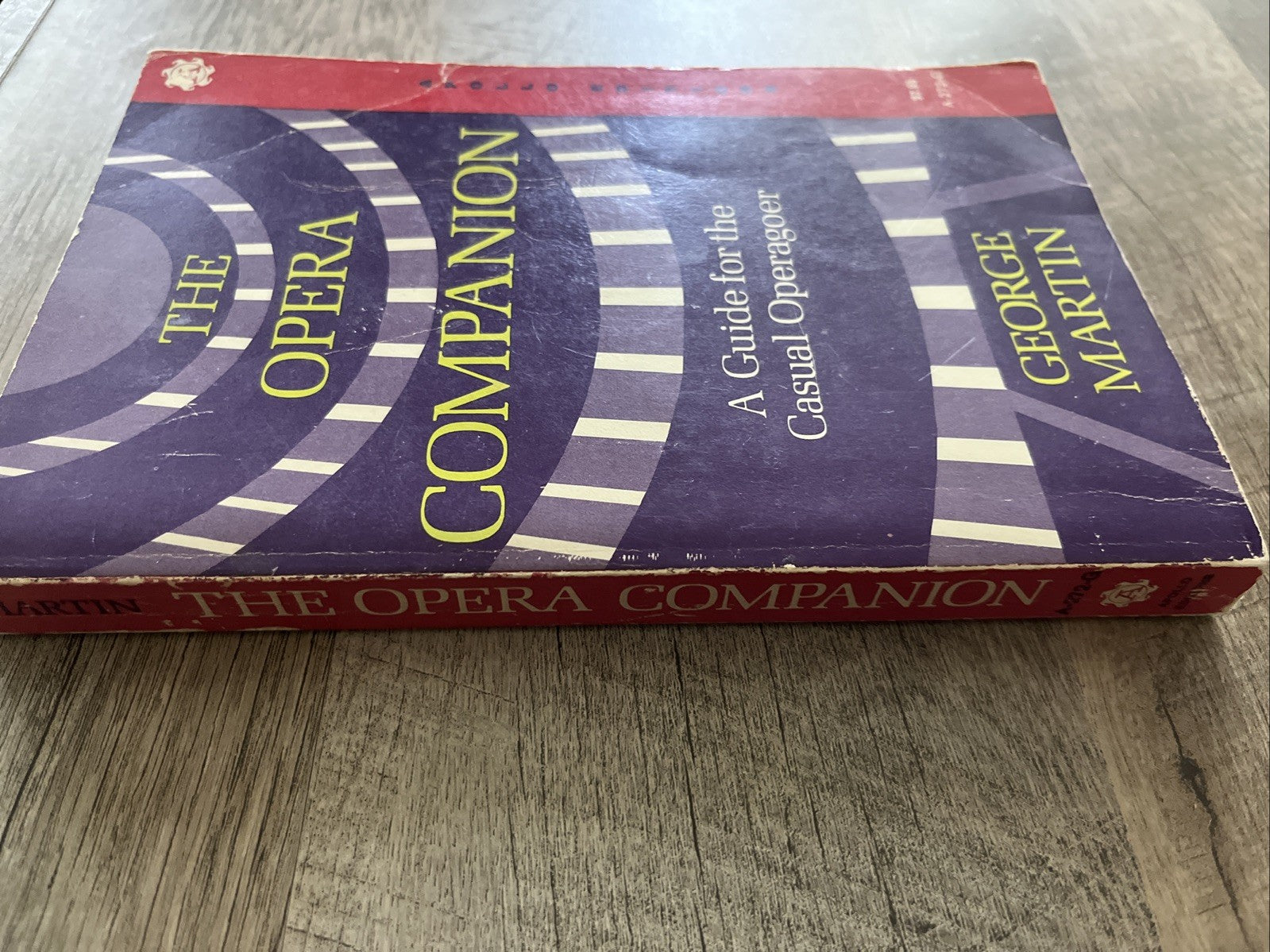 The Opera Companion: A Guild For The Casual Operagoer By Martin George . Classic