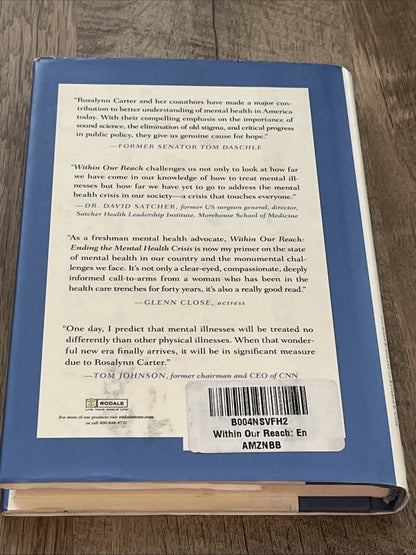 Within Our Reach: Ending the Mental Health Crisis by Cade, Kathryn E Hardback