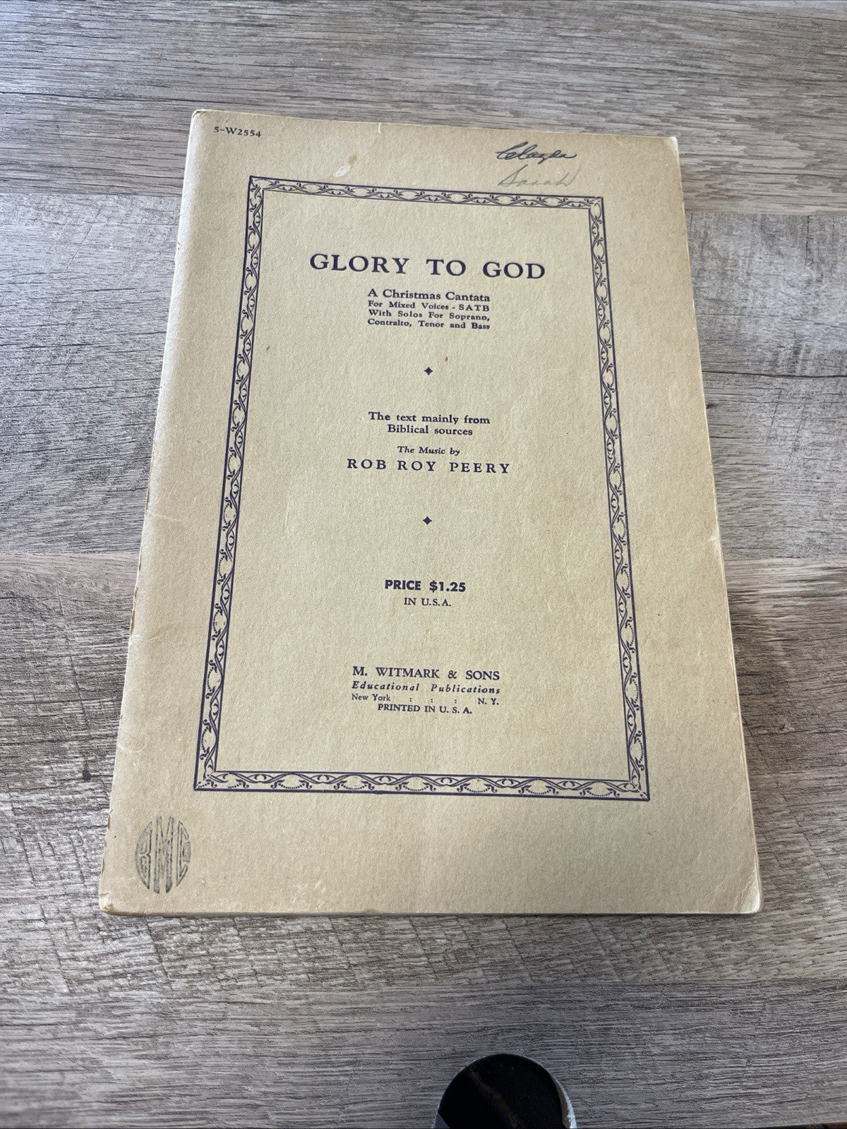 Glory To God ; A Christmas Cantata For Mixed Voices, SATB.. M.Sheet Rob Roy 1931