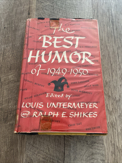The Best Humor of 1949-1950 First Editionby Louis Untermeyer and Ralph E. Shikes