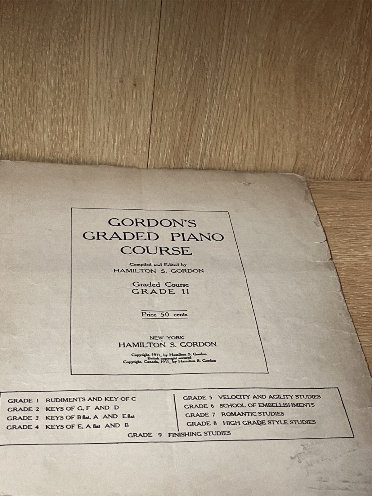 Original Gordon's Graded Piano Course 1st Edition by Hamilton S. Gordon 1911