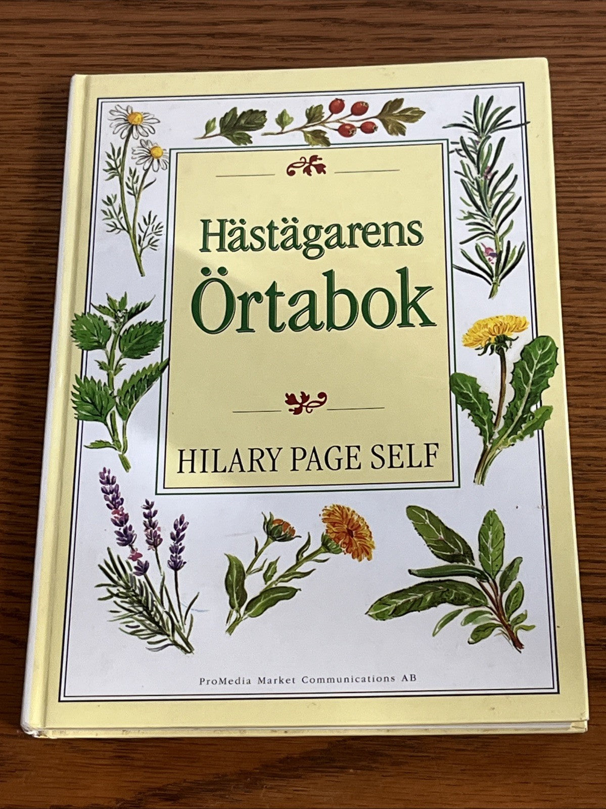 Hästägarens Örtabok (The Horse Owner's Herb Book) by Hilary Page Self