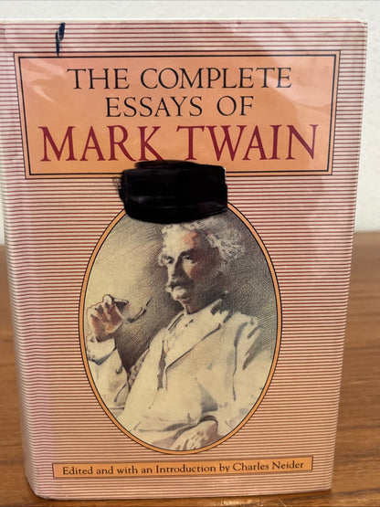 The Complete Essays of Mark Twain by Charles Neider and Mark Twain (1963)
