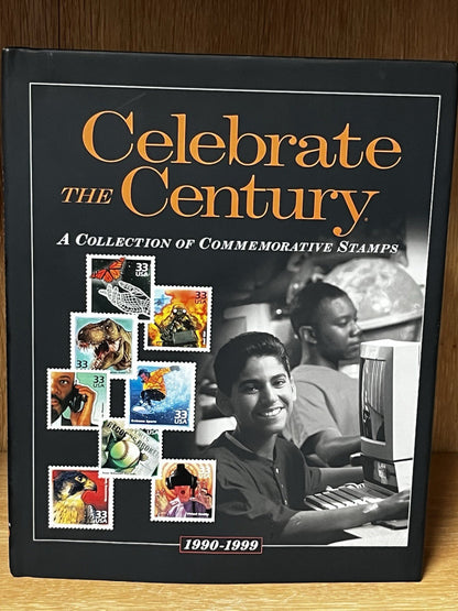 Celebrate the Century A Collection of Commemorative Stamps 1990-1999