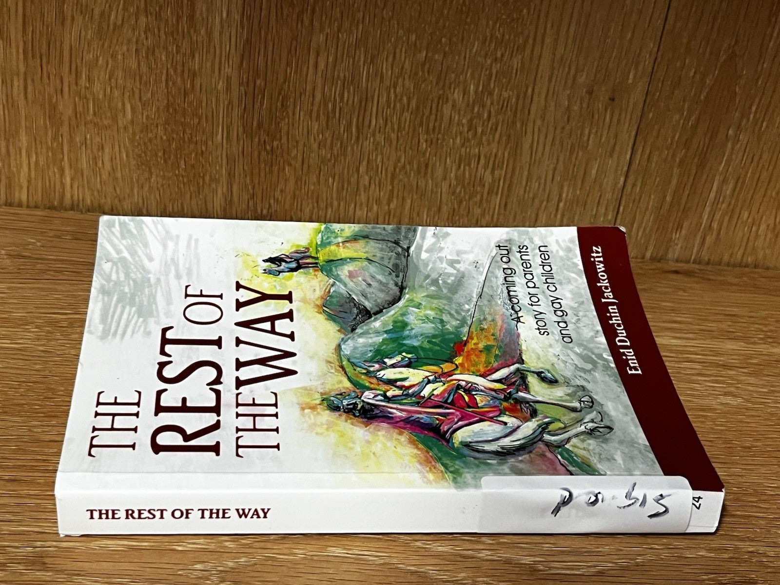 The Rest of the Way: A Coming Out Story for Parents & Gay Children SIGNED COPY
